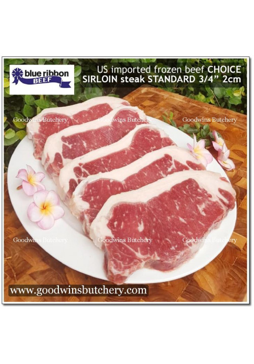Beef Sirloin / Striploin / Porterhouse / Has Luar USDA US CHOICE Blue Ribbon frozen STEAK STANDARD CUTS 3/4" 2cm (price/kg 3-4pcs)